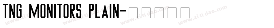TNG Monitors Plain字体转换
